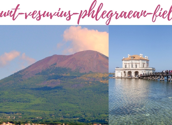 Mount Vesuvius and the Phlegraean Fields