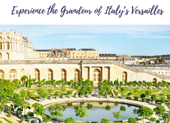 From Sorrento to Royal Palace of Caserta