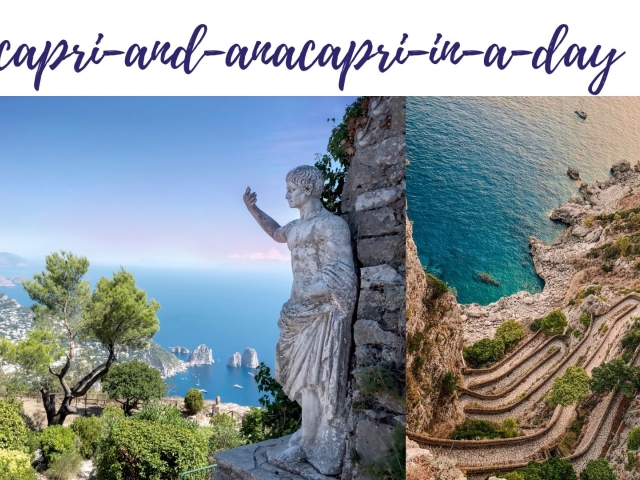 Capri and Anacapri in a Day
